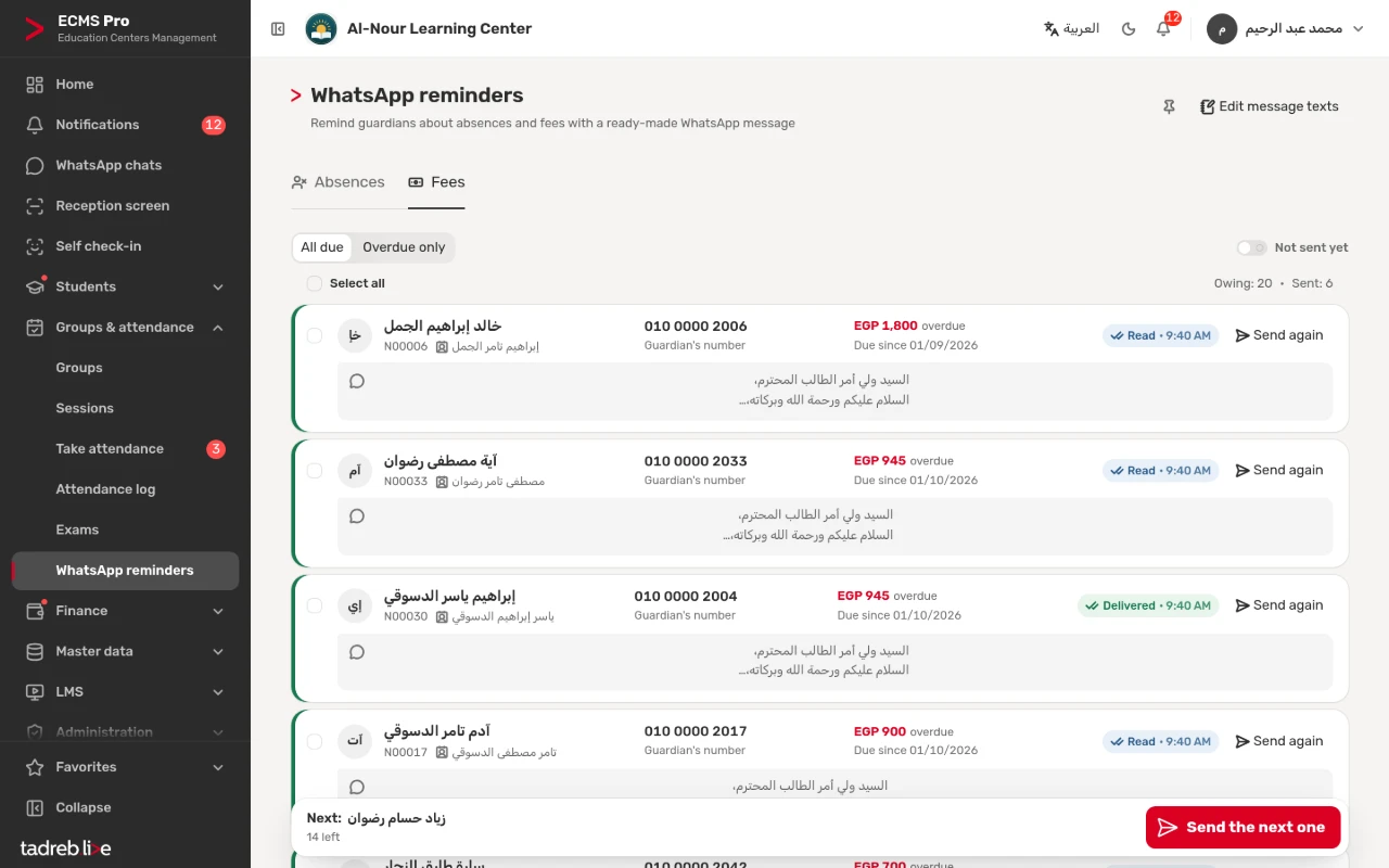 Fee reminders for the students behind on their fees, with each message’s status